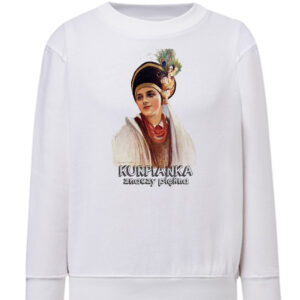 Bluza dziecięca Kurpianka znaczy piękna