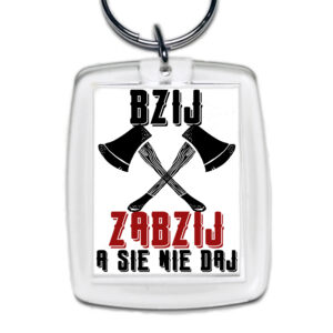 Brelok akrylowy Kurp - Twardy Jak Drzewo