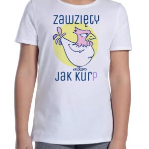 Koszulka dziecięca Zawzięty jak Kurp
