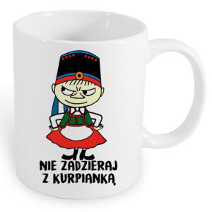 Kubek ceramiczny Nie zadzieraj z Kurpianką