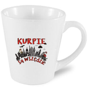 Kubek latte Kurpie są wszędzie