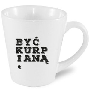 Kubek latte Moja Dusza Kurpia