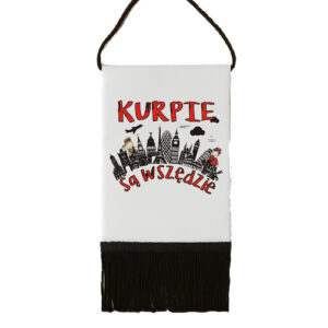 Proporczyk pamiątkowy Kurpie są wszędzie