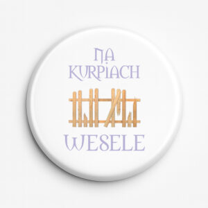 Przypinka pamiątkowa Kurpiowska Zabawa Bez Granic