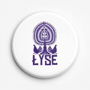 Przypinka pamiątkowa Łyse - Dusza Kurpi