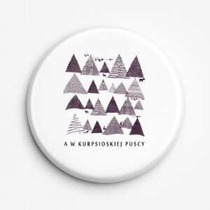 Przypinka pamiątkowa W sercu Puszczy Kurpiowskiej
