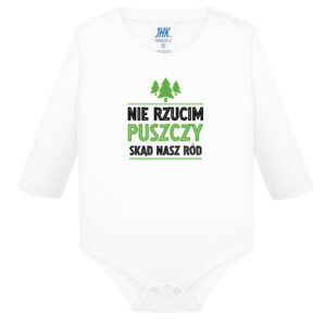 Śpioszki dziecięce Nie rzucim puszczy skąd nasz ród