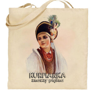 Torba bawełniana Kurpianka znaczy piękna