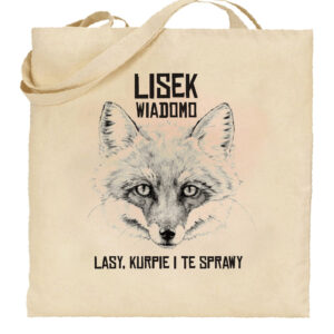 Torba bawełniana Lisek wiadomo. Lasy Kurpie i te sprawy